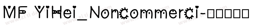 MF YiHei_Noncommerci字体转换